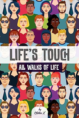 Life's Touch: All Walks of Life on Kindle
