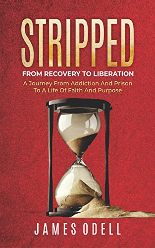 Stripped: From Recovery To Liberation on Kindle
