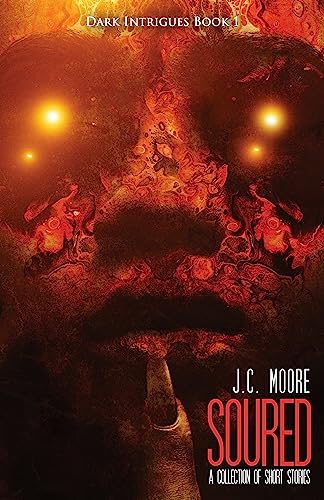 Soured (Dark Intrigues Book 1) on Kindle