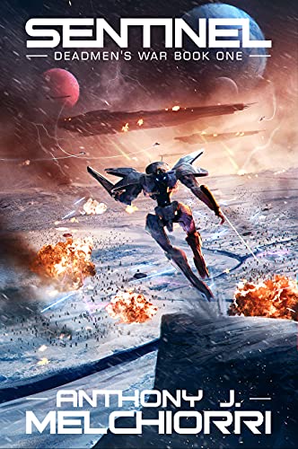 Sentinel (Deadmen's War Book 1) on Kindle