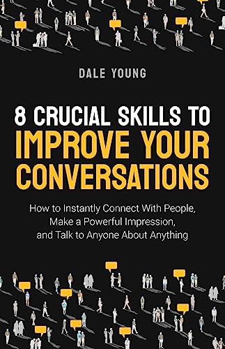 8 Crucial Skills to Improve Your Conversations on Kindle