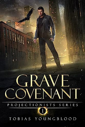 Grave Covenant (Projectionists Series Book 1) on Kindle