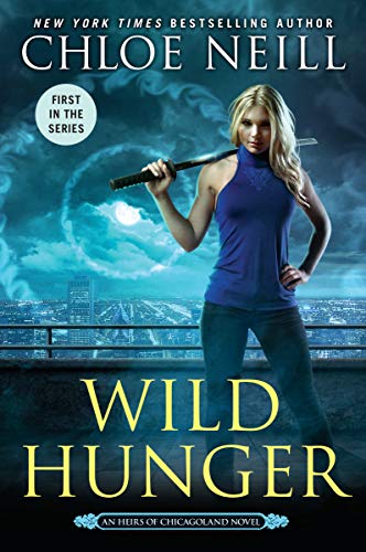 Wild Hunger (An Heirs of Chicagoland Novel Book 1) on Kindle