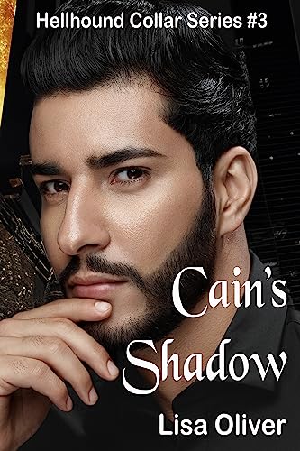 Cain's Shadow (Hellhound Collar Series Book 3) on Kindle