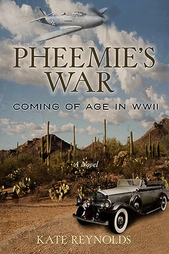 Pheemie's War: Coming of Age in WWII on Kindle