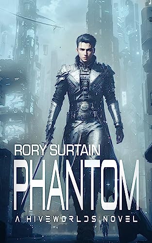 Phantom (Hiveworlds Book 4) on Kindle