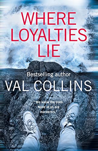 Where Loyalties Lie (An Aoife Walsh Thriller Book 4) on Kindle