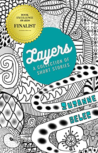 Layers: A Collection of Short Stories on Kindle
