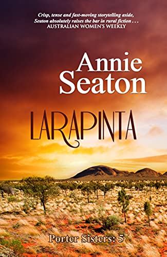 Larapinta (Porter Sisters Book 5) on Kindle