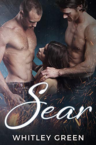 Sear (The Sizzle TV Series Book 3) on Kindle