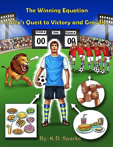 The Winnin Equation: Alex’s Quest to Victory and Growth on Kindle