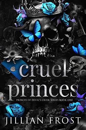 Cruel Princes (Princes of Devil's Creek Book 1) on Kindle
