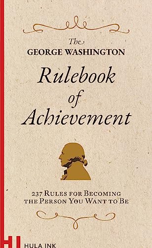 The George Washington Rulebook of Achievement on Kindle