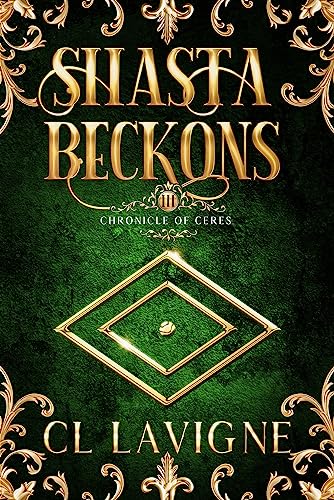 Shasta Beckons (Chronicle of Ceres Book 3) on Kindle