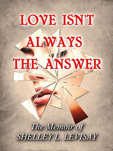 Love Isn't Always the Answer on Kindle