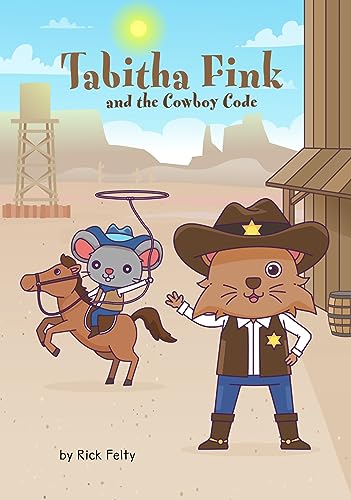 Tabitha Fink and the Cowboy Code on Kindle