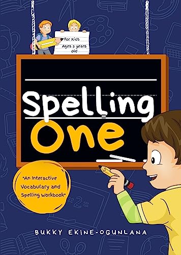 Spelling One: An Interactive Vocabulary and Spelling Workbook for 5-Year-Olds (With Audiobook Lessons) on Kindle