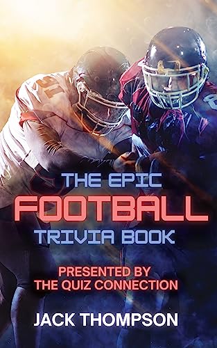 The Epic Football Trivia Book on Kindle