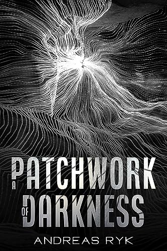 A Patchwork of Darkness on Kindle