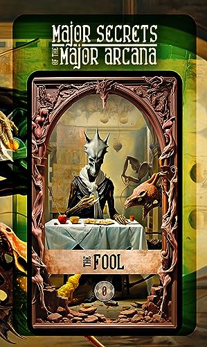 The Fool (Major Secrets of the Major Arcana Book 1) on Kindle