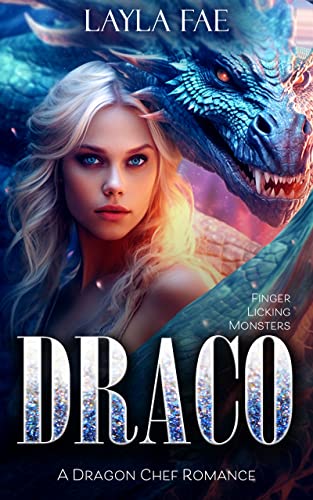 Draco (Finger Licking Monsters Book 1) on Kindle