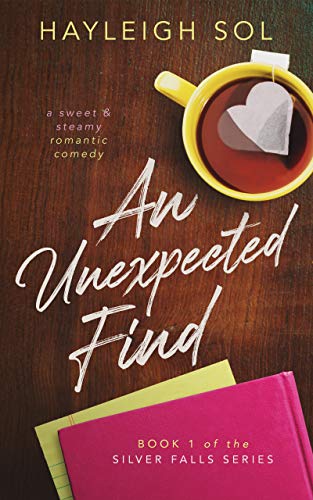 An Unexpected Find (Silver Falls Book 1) on Kindle