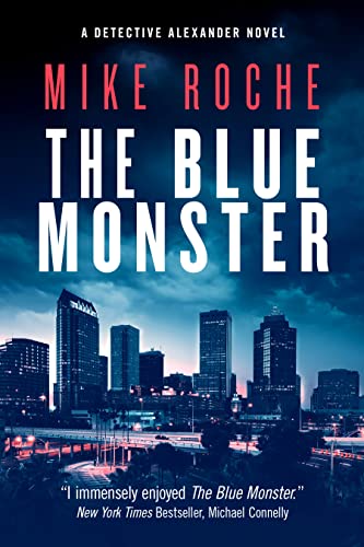 The Blue Monster (Detective Kate Alexander Crime Novels Book 1) on Kindle
