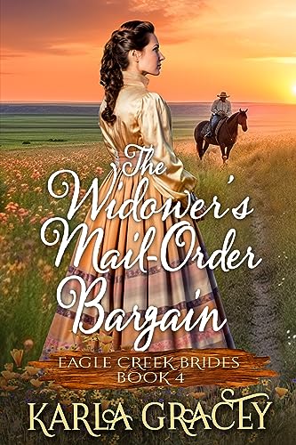 The Widower's Mail-Order Bargain (Eagle Creek Brides Book 4) on Kindle