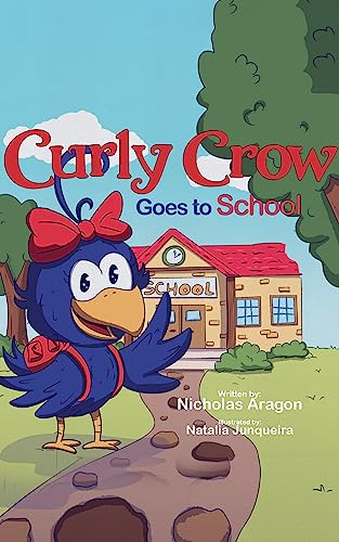 Curly Crow Goes to School on Kindle