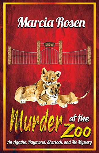 Murder at the Zoo (Agatha, Raymond, Sherlock, & Me Mystery Book 1) on Kindle