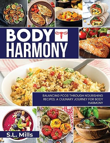 Body Harmony: Balancing PCOS Through Nourishing Recipes on Kindle