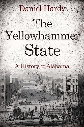 The Yellowhammer State (The Hardy Histories of the States of America Book 4) on Kindle