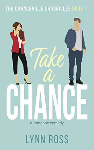 Take A Chance (The Chanceville Chronicles Book 1) on Kindle