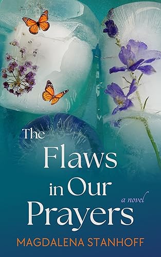 The Flaws in Our Prayers on Kindle