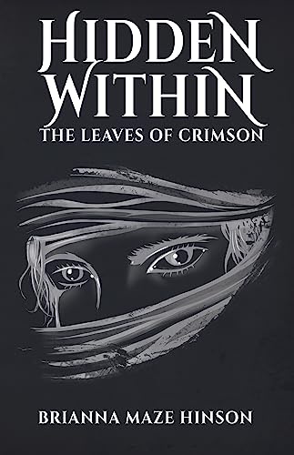 Hidden Within (The Leaves of Crimson) on Kindle