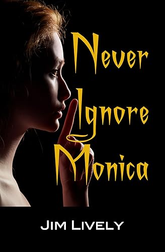 Never Ignore Monica! on Kindle