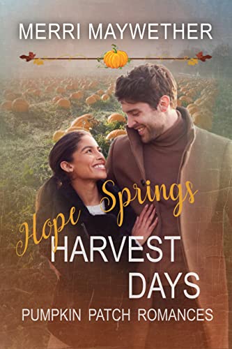 Hope Springs Harvest Days (Pumpkin Patch Romance Book 7) on Kindle