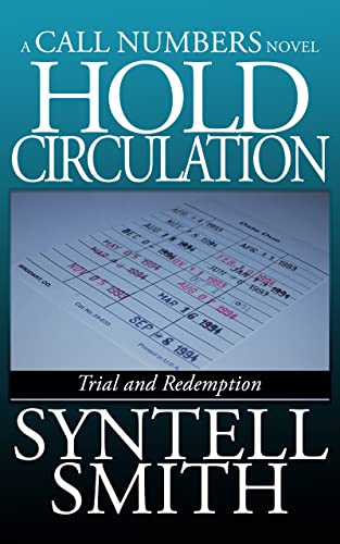 Hold Circulation: Trial and Redemption on Kindle