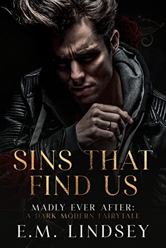 Sins That Find Us (Madly Ever After Book 1) on Kindle