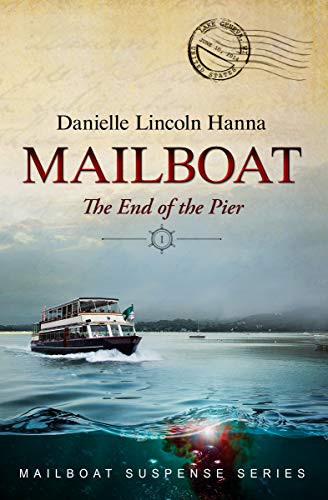 Mailboat I: The End of the Pier (Mailboat Suspense Series Book 1) on Kindle