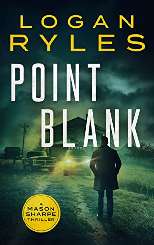 Point Blank (A Mason Sharpe Thriller Book 1) on Kindle