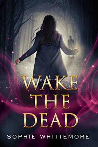 Wake the Dead (Gamin Immortals Book 2) on Kindle