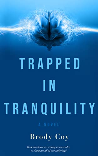 Trapped In Tranquility on Kindle