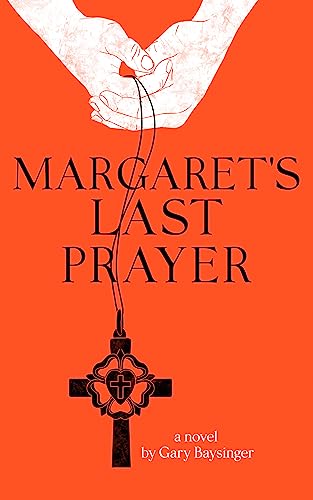 Margaret's Last Prayer on Kindle