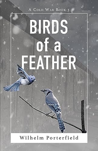 Birds of a Feather (Imaginary World of Alexandros: Cold War) on Kindle