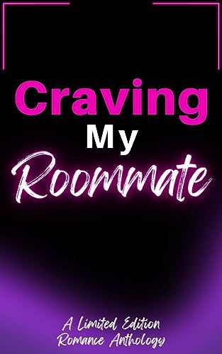 Craving My Roommate (Zakrzewski Anthologies Book 20) on Kindle