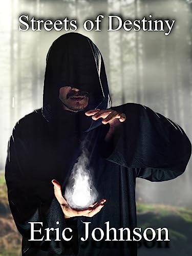 Streets of Destiny (Tales of Baromir Book 3) on Kindle