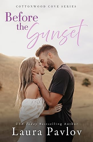 Before the Sunset (Cottonwood Cove Series Book 4) on Kindle