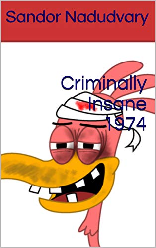 Criminally Insane 1974 on Kindle
