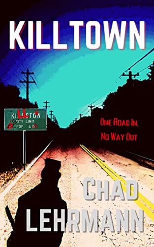 Killtown (The Killogy Book 1) on Kindle